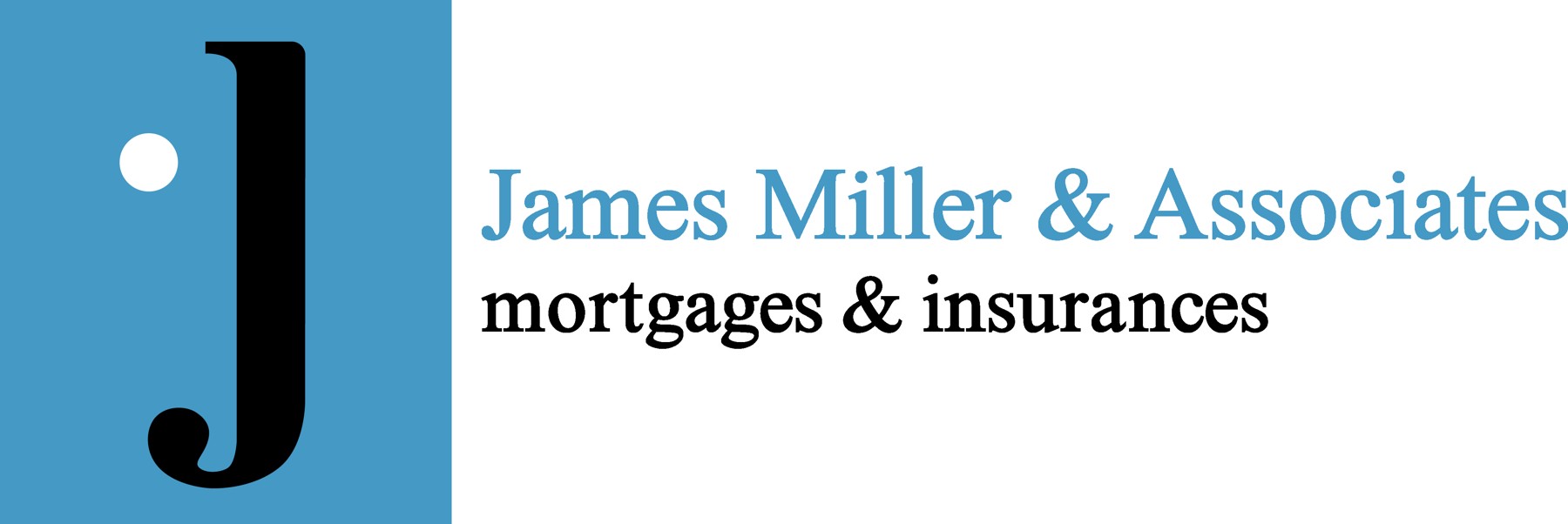 James Miller & Associates, mortgages & insurances
